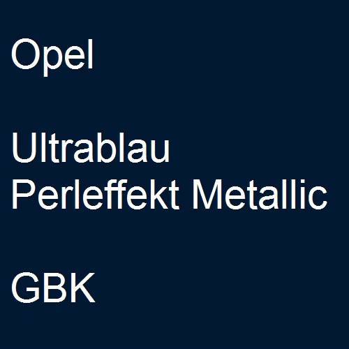 Opel, Ultrablau Perleffekt Metallic, GBK.